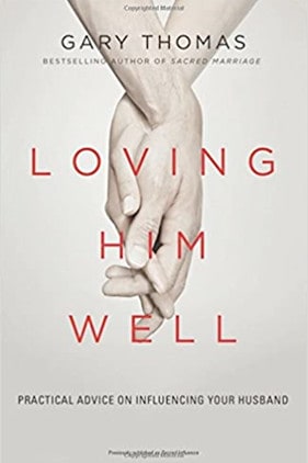Loving Him Well book cover