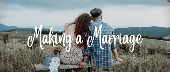 A Blog, Making a Marriage