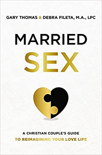 Married Sex book cover by Gary Thomas