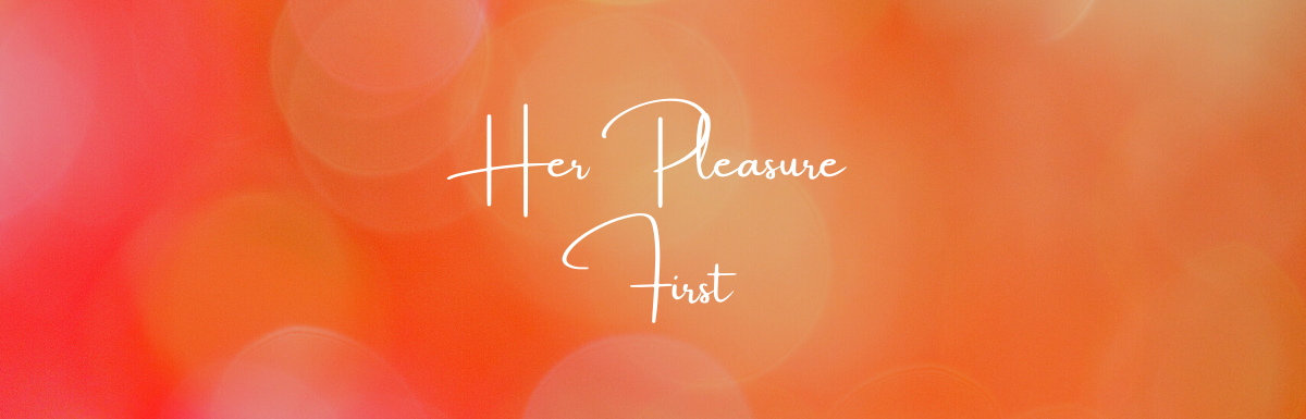 A Blog, Her Pleasure First