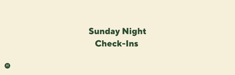 Sunday Night Check-Ins, a blog by Gary Thomas