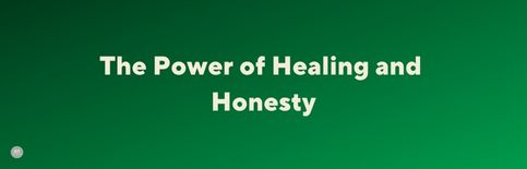 The Power of Healing and Honesty, a blog by Gary Thomas