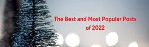 The Best and Most Popular Posts of 2022 by Gary Thomas