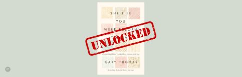 UNLOCKED! Dismantling Self-Centered Salvation a blog by Gary Thomas