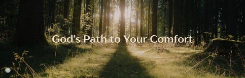 God's Path to Your Comfort a blog by Gary Thomas