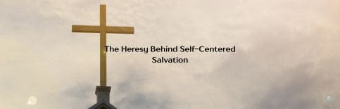 The Heresy Behind Self-Centered Salvation a discussion with Gary Thomas and Bob Lepine