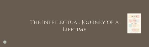 The Intellectual Journey of a Lifetime a blog by Gary Thomas